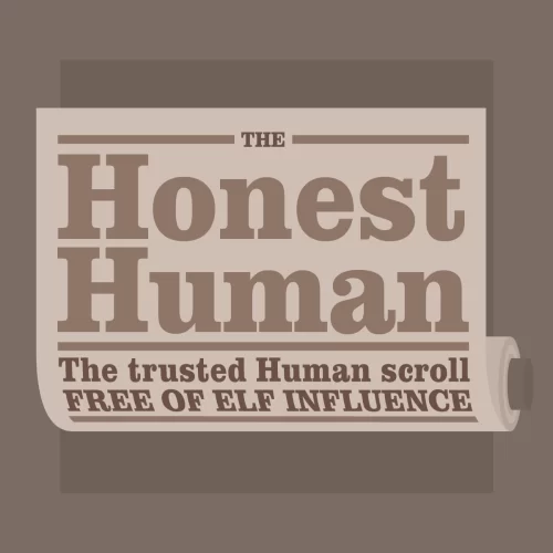 Honest Human news scroll