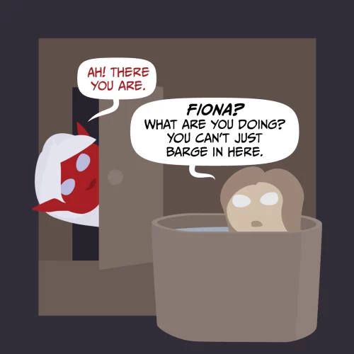 An elf inviting herself to a bath. Showing the different bathing habits of elves and humans.